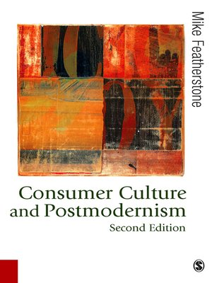 cover image of Consumer Culture and Postmodernism